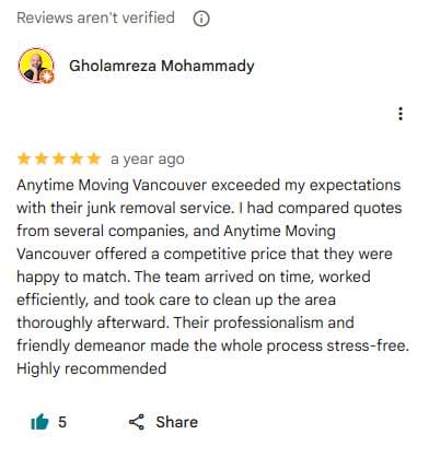 5-star customer review praising Anytime Moving Vancouver for professional, efficient junk removal service and competitive pricing